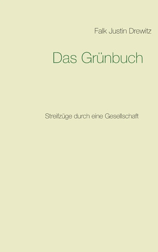Das grünbuch streifzüge - das,